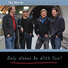 The Noted - Only Wanna Be With You